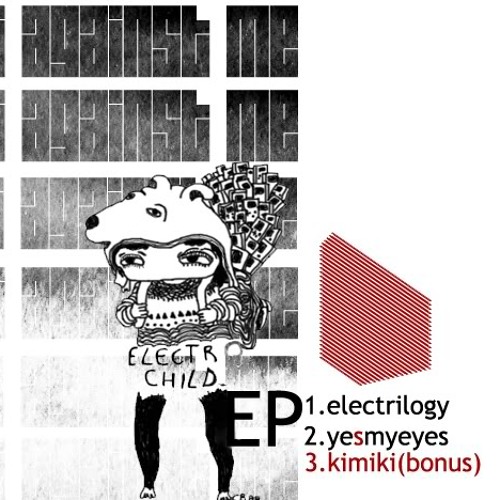 Electrilogy 2 OF 3