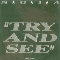 N.O.I.A. "Try and See"
