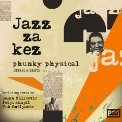 Phunky Physi(Spirko &amp; Nemus) - Jazzva  (Original Mix) preview