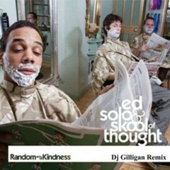 Ed Solo & Skool of Thought - We play the music(Gilligan Remix)