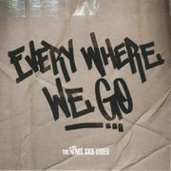 "Everywhere We Go" By Reek Rizzy -Quest- Tah O