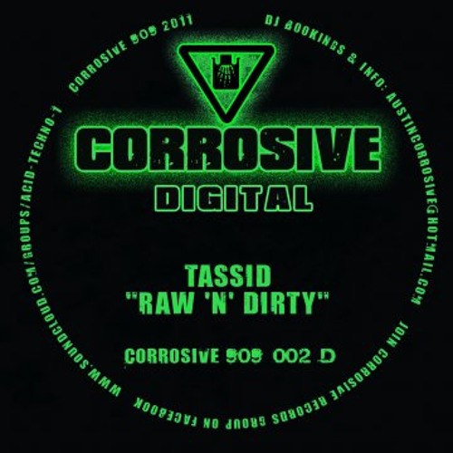 Tassid- Raw 'n' Dirty (clip) **Out now on Corrosive Records @ 909london.com**
