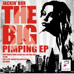 Jackin Box-Big Mama (Original Mix)-lowQ