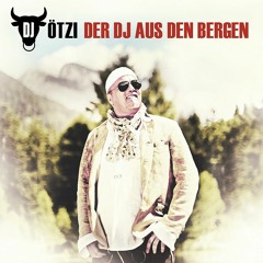 DJ Ötzi stellt "Der DJ aus den Bergen" vor