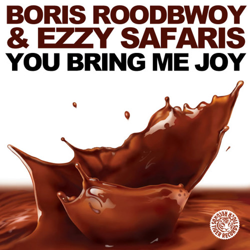 Boris Roodbwoy & ezzy Safaris - You Bring Me Joy (Original Mix - EDIT)