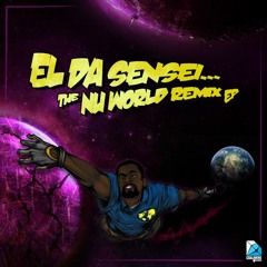 El Da Sensei - Nu World [iStandard Producers Remix] (prod. by Cimer Amor)