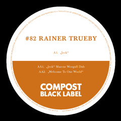 AA2 Rainer Trueby | Welcome To Our World