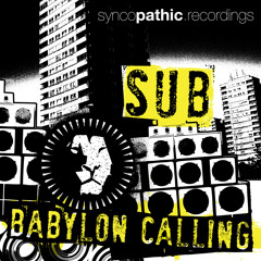 Sub - Babylon Calling // Babylon Calling EP