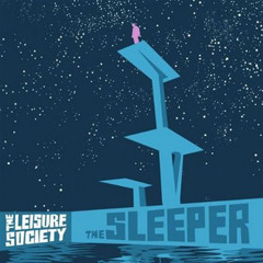 The Leisure Society - We Were Wasted