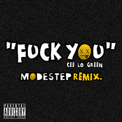 Fuck You (Modestep Remix)