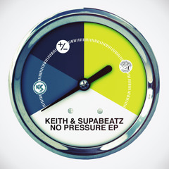 Keith & Supabeatz: So Excited