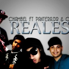 Chambel Ft Pantera,Dr & Chiki-Reales(Prod By Bucky)original