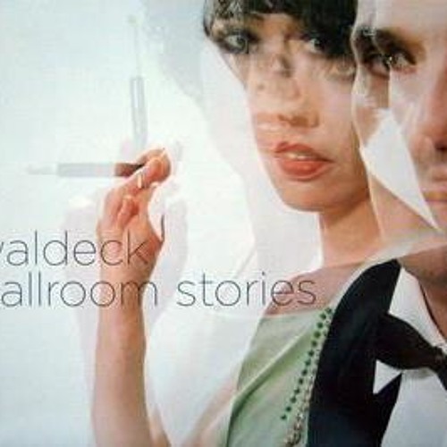 Waldeck - Why Did We Fire The Gun