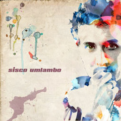 Sisco Umlambo ft Zano & Keys Snow - Hush Hush
