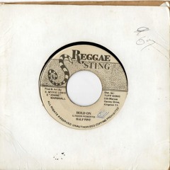 1985' HOLD ON - HALF PINT