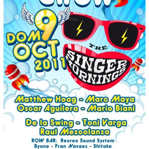 Oscar Aguilera live @ elRow - The Singer Mornings IV (Openning Set 07:00 to 08:00) 09/10/ 2011.mp3
