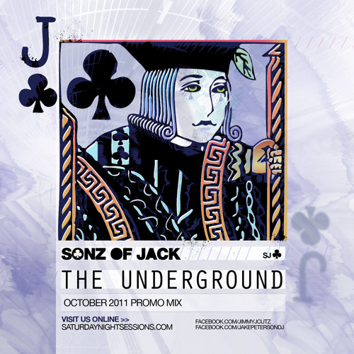 SONZ OF JACK - "The Underground" October 2011 Promo Mix