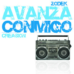 Avanza conmigo -Zodek  ft. Creasion