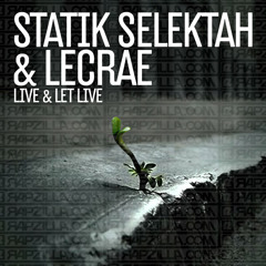 Lecrae & Statik Selektah - Live & Let Live