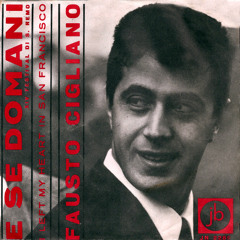 Fausto Cigliano - I Left My Heart In San Francisco
