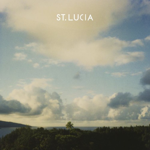 St. Lucia - We Got It Wrong