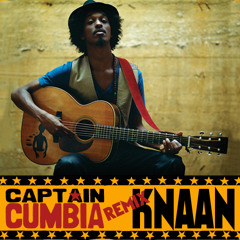 Captain Cumbia remix KNAAN [America]