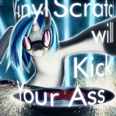 Vinyl will Kick Your Ass