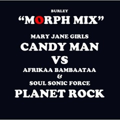 Morphmix (Burley) Mary Jane Girls-Planet Rock