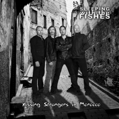 3 - Kissing Strangers In Morocco