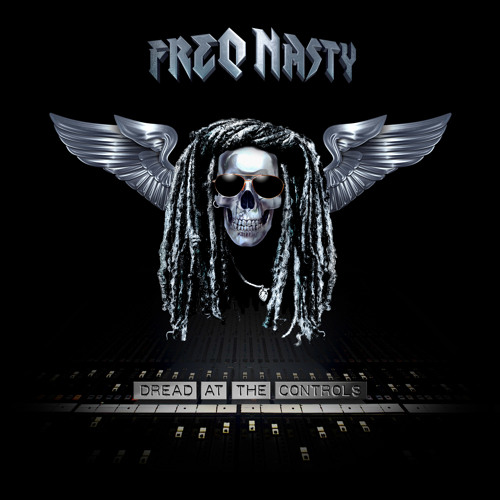 FreQ Nasty - Dread At The Controls *FREE DL @ FREQNASTY.COM*