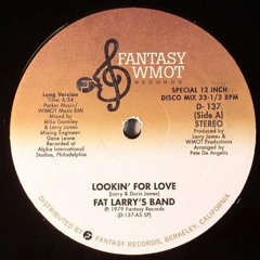 Fat Larry's Band ''Looking For Love'' (Instrumental Edit) DEMO SNC-AS-UNRL