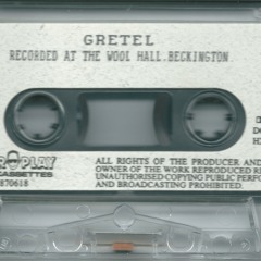 Gretel - Demo Recordings