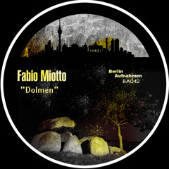 Fabio Miotto - Dolmen (Original Mix) [Berlin Aufnahmen] out NOW!! #45 Beatport Minimal Chart