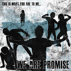2. We Are Promise - Lost In Allure - This Is What You Are To Me...EP