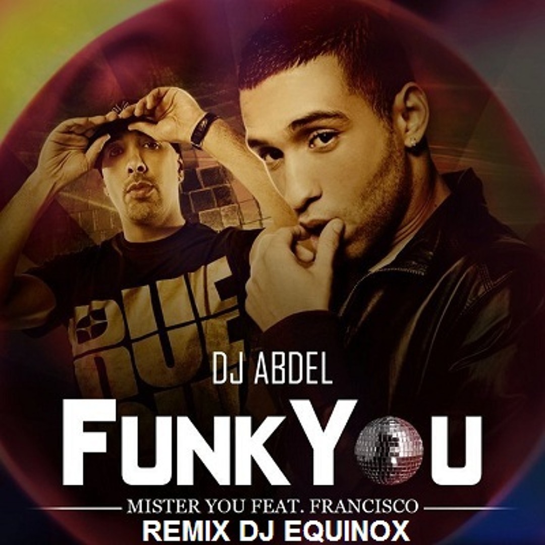 dj abdel francisco the exclusive remix