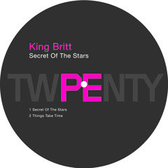 King Britt - Secret of the Stars - SOUNDCLOUD EDIT