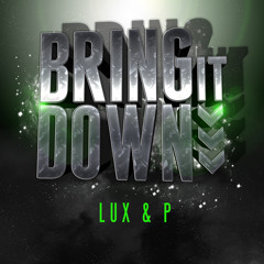 Bring It Down