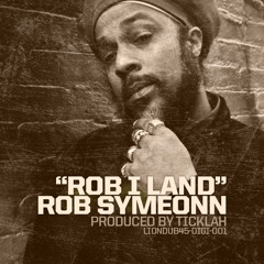 TICKLAH FT. ROB SYMEONN - ROB I LAND DUB (LIONDUB 45)