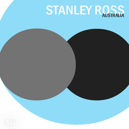 Stanley Ross - Australia (Original Mix)