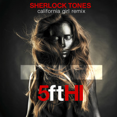 California Girl - Sherlock Tones (Aspiring Actresses)