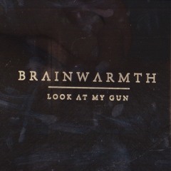 Brainwarmth - 08 - Don't leave me alone