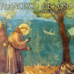 As Pegadas Do Mestre - Francisco de Assis