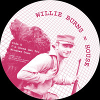Willie Burns - Waste Your Time