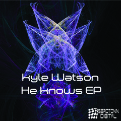 Kyle Watson 'He Knows' clip (As featured on Chuckie's Blackout Mix on Dirty Dutch Records)