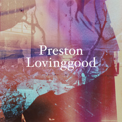 Preston Lovinggood -- Duncan (Paul Simon Cover)