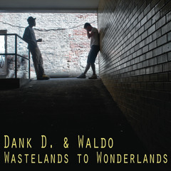 Dank D & Waldo - Wiship 2011