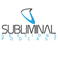 Subliminal Sessions Podcast 12 with Jose Nunez - 