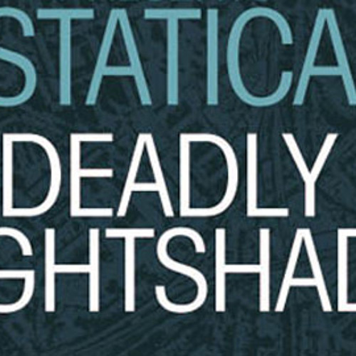Mike Foyle pres. Statica - Deadly Nightshade (Phynn Remix)