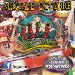 La Furia con Lujuria Sonidera-Mixtape Octubre.Digital Cumbia + 3ball(download link in description)