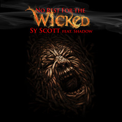 No rest for the wicked